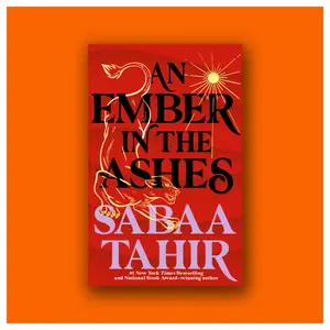 An Ember in the Ashes by Sabaa Tahir (Trade Paperback Book)