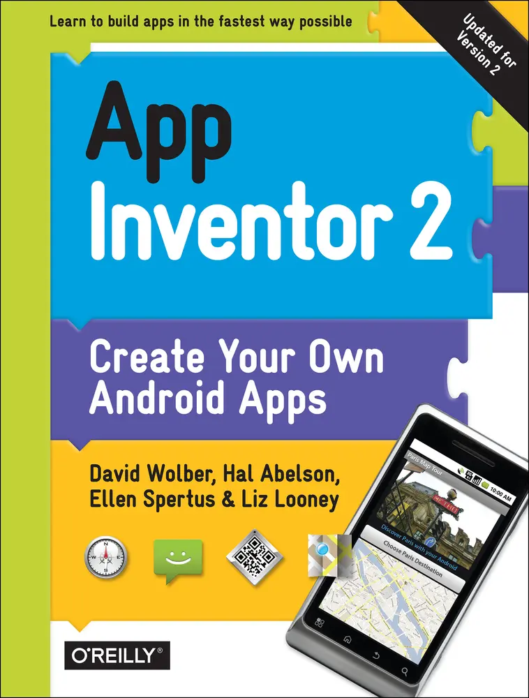USED Book - App Inventor 2: Create Your Own Android Apps by Wolber, David (Paperback) - english