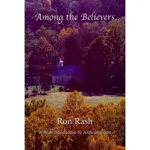 USED-Among the Believers by Ron Rash (Paperback)