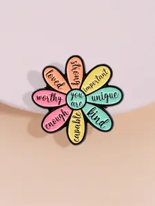 Colorful Flower Badge with Positive Quote "YOU ARE STRONG LOVED ENOUGH UNIQUE", Healing-Inspired Gift for Best Friends and Self-Motivation, Flower Brooch Pin, Flower Pins