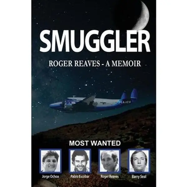 Smuggler -- Roger Reaves, Paperback