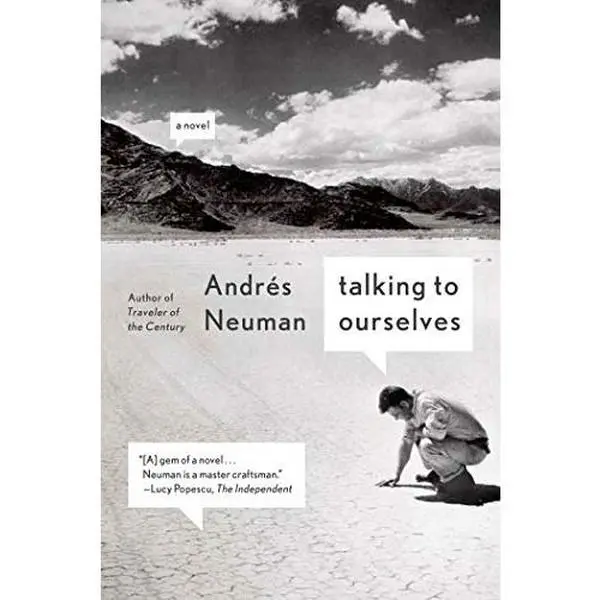 USED-Talking to Ourselves by Neuman, Andrés (Paperback)