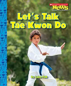 USED-Let's Talk Tae Kwon Do (Scholastic News Nonfiction Readers: Sports Talk) by Falk, Laine (Paperback)