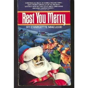 USED-Rest You Merry by Charlotte MacLeod (Paperback)