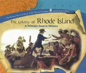 USED-The Colony of Rhode Island by Miller, Jake (Library Binding)