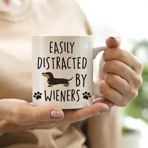 Dachshund Lover Ceramic Coffee Mug 11oz - Humorous 'Easily Distracted by Wieners' Design - Dishwasher & Microwave Safe - Double-Sided Print - Ideal Gift for Weiner Dog Owners