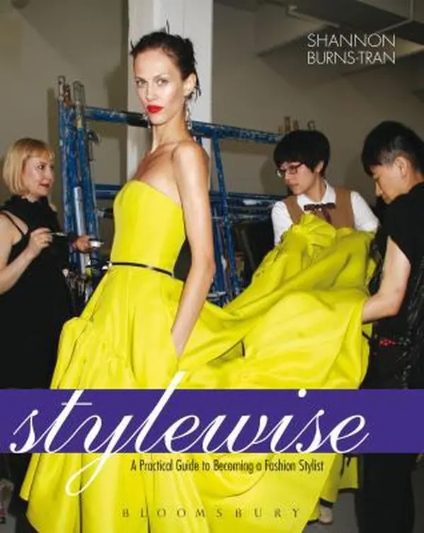 USED Book - Style Wise: A Practical Guide to Becoming a Fashion Stylist by Burns-Tran, Shannon (Paperback) - english
