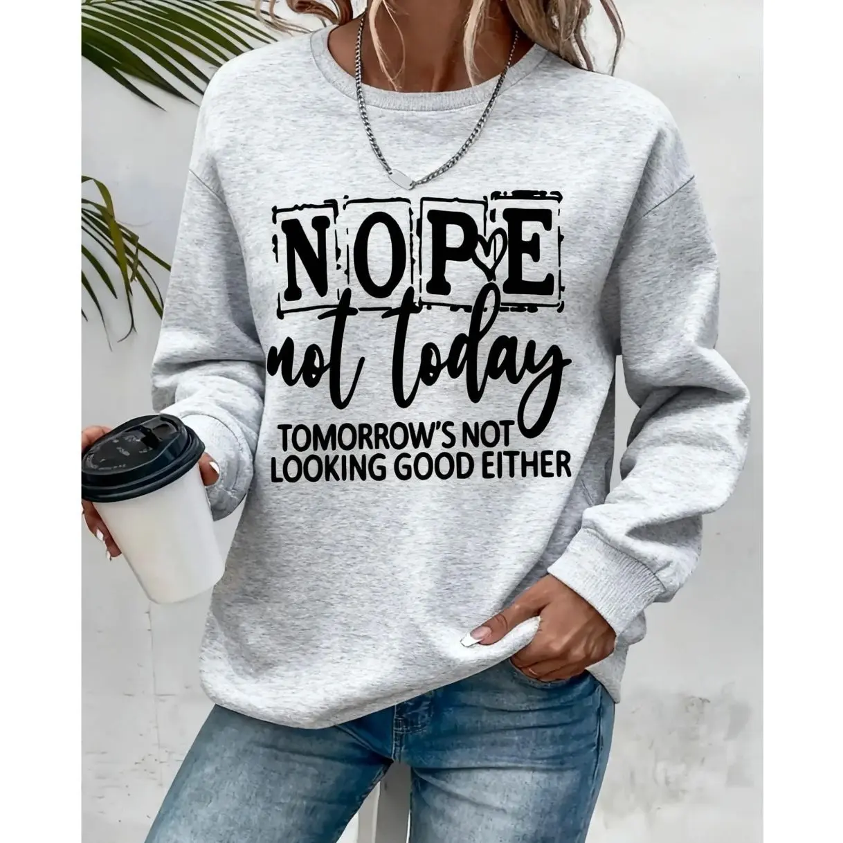 Can Choose Women's "Nope Not Today" Inspirational Letters Printed Crew Neck Sweatshirt-Bright Pink Casual Pullover, Spring/Autumn Machine Washable Top, Everyday Wear with Confidence, Loose Design Fashion Statement Clothing