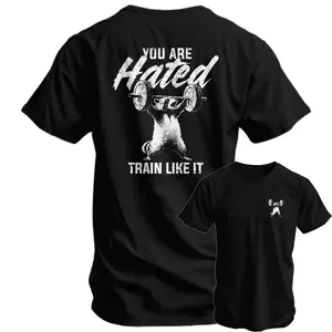 You Are Hated. Train Like It Men's T-Shirt
