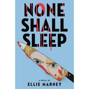 USED-None Shall Sleep by Marney, Ellie (Hardcover)