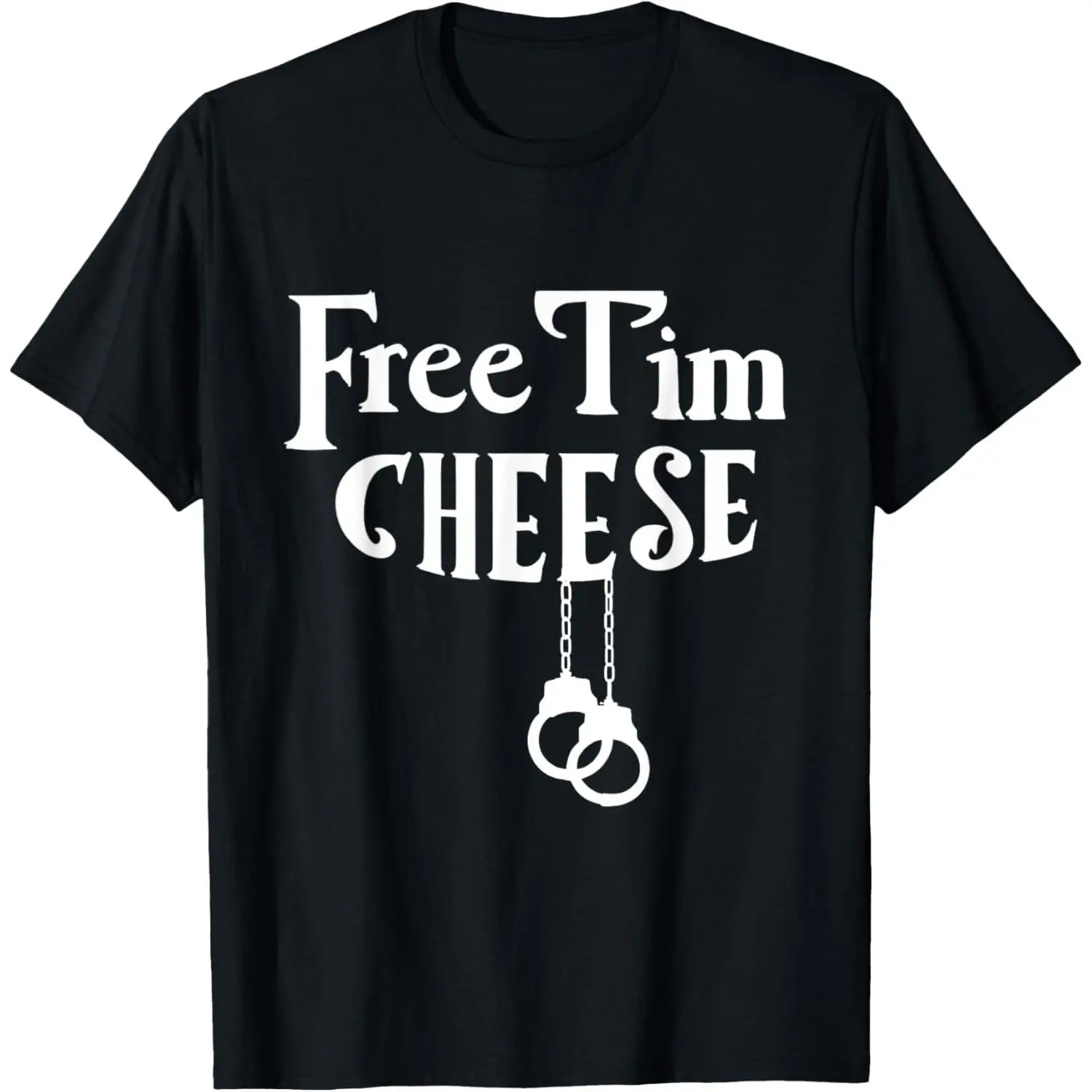 Unisex Funny Free Tim Cheese Meme T-Shirt