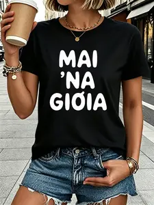 Mai 'Na Gioia Letter Print T-Shirt, Short Sleeve C