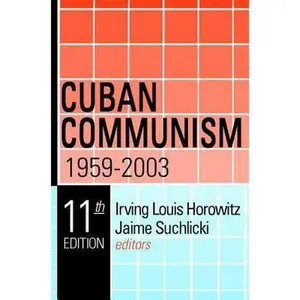 USED-Cuban Communism, 1959-2003 (Paperback)