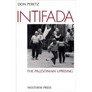USED-Intifada: The Palestinian Uprising by Donald Peretz (Paperback)