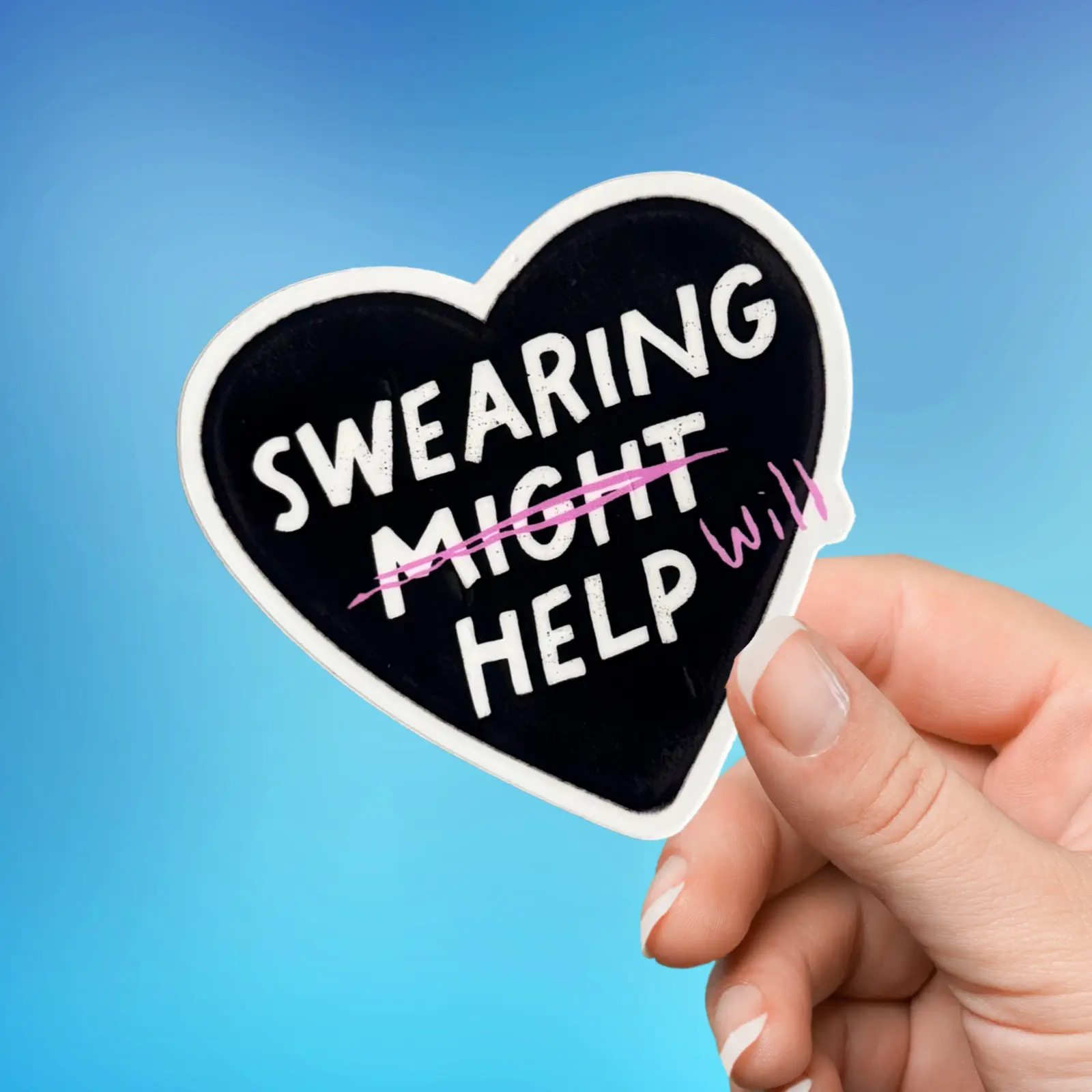 Swearing Will Help Sticker Swearing Will Help Sticker