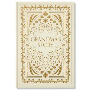 Grandma's Story: A Memory and Keepsake Journal for My Family (Heirloom Story Books and Guided Journals) Hardcover