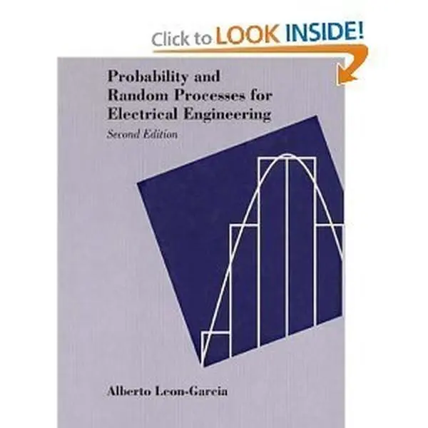 USED Book - Probability and Random Processes for Electrical Engineering (Addison-Wesley Series in Electrical & Computer Engineering) by Alberto Leon-Garcia (Paperback) - english