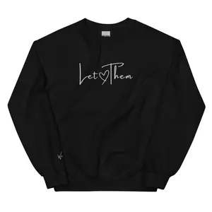 Let Them + Worthy Crewneck