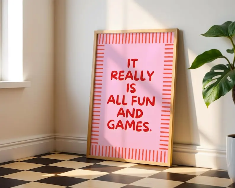 It Really Is All Fun and Games Print, Funny Pink Quote Wall Art, Red Typography Poster, Preppy Dorm Decor, Digital
