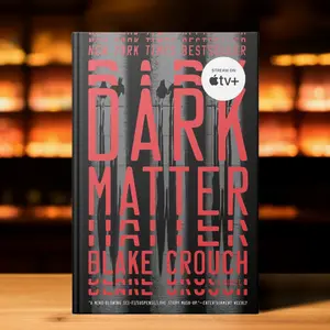 Dark Matter by Blake Crouch (Paperback) | A Scifi/Fantasy Thriller Novel | Book Lover Pick
