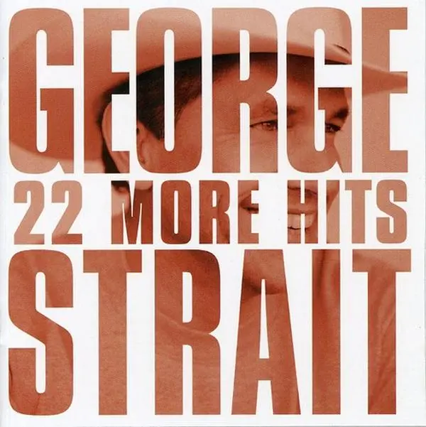 George Strait - 22 More Hits [COMPACT DISC - CD], MCA Nashville Label Music Collection for Country Music Fans