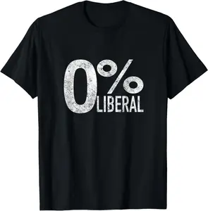[100% Cotton] Anti Liberal Democrat Zero Percent Liberal Pro Trump T-Shirt, Men's Unisex Adult Black Short Sleeve Classic Fit T-Shirt, Political T-Shirts, streetwear dtf printing Casual Menswear Comfy Crewneck Top Soft Breathable Shortsleeve