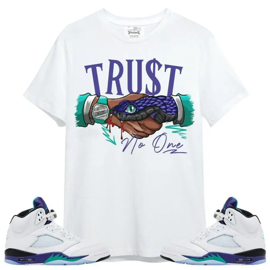 Trust No One Unisex Graphic Shirts To Match Sneakers AJ5 OG Grape, Jordan 5 Grape Outfit, Trending Shirts, Top Tshirt