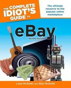 USED-The Complete Idiot's Guide to Ebay, 2nd Edition by Skip McGrath (Paperback)