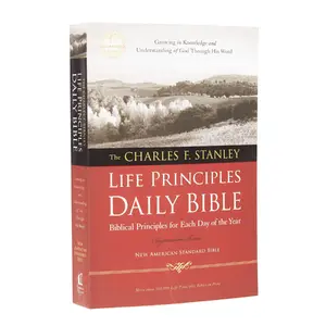 Charles F. Stanley Life Principles Daily Bible-NASB -- Charles F. Stanley - Bible