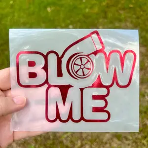 Blow Me Turbo Window Decal-Multiple Colors And Sizes!!!