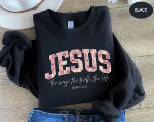 Christian Jesus Sweatshirt Jesus Lover Gift For Jesus Follower Women Faith Apparel Bible Verse Crewneck Religious Sweaters Worship Black