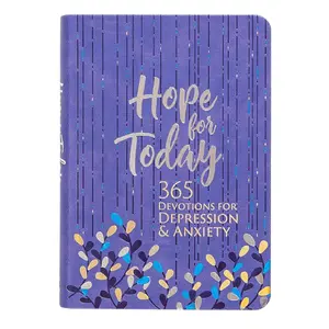 Hope for Today: 365 Devotions for Depression & Anxiety (Faux Leather) – 365 Daily Devotions to Help Find Hope, Joy, and Peace Through God’s Love