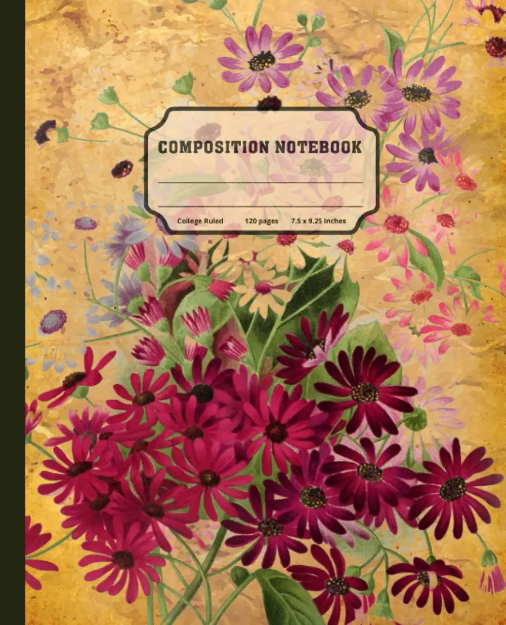 Composition Notebook: Beautiful Vintage Flower Illustration. College Ruled, 120 Cream Pages, 7.5" x 9.25" (Vintage Composition)