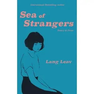 USED-Sea of Strangers by Leav, Lang (Paperback)