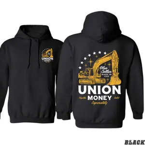 Union Money Hoodie – "Blue Collar Made in USA" Excavator Graphic for Hardworking Men – For Heavy Equipment Operators, Union Workers & Proud Hustlers Only Men's Streetwear Hoodie unisex