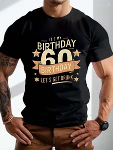 Men'S Funny 60th Birthday Let'S Get Drunk T-Shirt - Black with Golden Lettering & Number 60 - Casual Round Neck Short Sleeve Graphic Tee for Milestone Birthday Party Outfits Funny 60 Year Old Gift Idea Comfortable & Breathable Fabric for Casual At