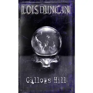 USED-Gallows Hill by Lois Duncan (Unknown)