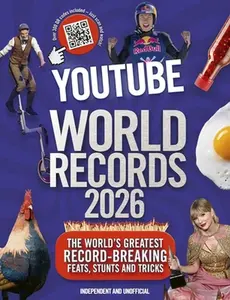 World Records 2026: The Internet's Greatest Record-Breaking Feats -- Adrian Besley - Hardcover