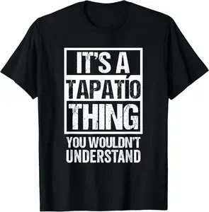 100% Cotton It's A Tapatío Thing You Wouldn't Understand Guadalajara T-Shirt