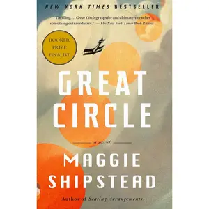 Great Circle: A Read with Jenna Pick: A Novel (Man Booker Prize Finalist)