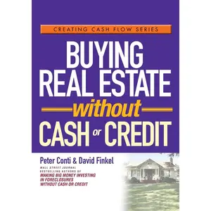 USED-Buying Real Estate Without Cash or Credit by Conti, Peter (Paperback)