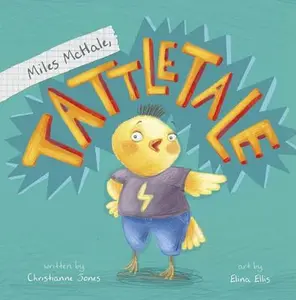 USED-Miles McHale, Tattletale by Jones, Christianne C. (Hardcover)