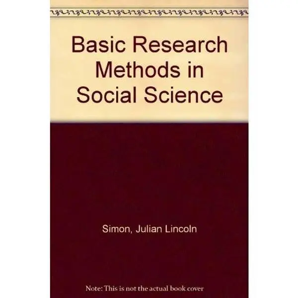 USED Book - Basic research methods in social science by Julian Lincoln Simon (Hardcover) - english