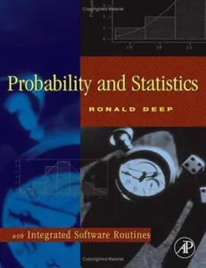 USED-Probability and Statistics: with Integrated Software Routines by Ronald Deep (Hardcover)
