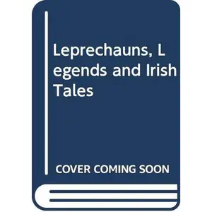 USED-Leprechauns, legends and Irish tales by Hugh McGowan (Hardcover)