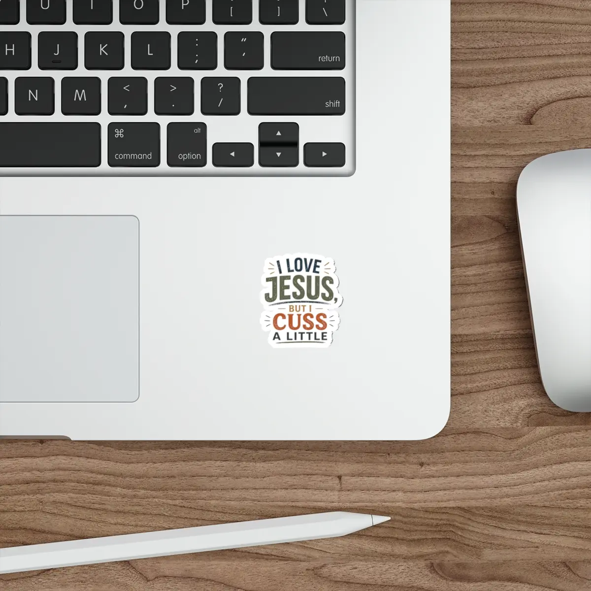 I Love Jesus But I Cuss A Little Die-Cut Sticker | Christian Faith Humor