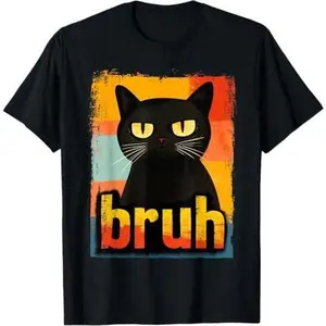 Funny Cat Bruh For Teens Boys Girls Men Women Meme Graphic T-Shirt