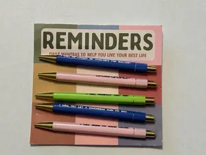 We Could Use a Helpful Reminder Pens