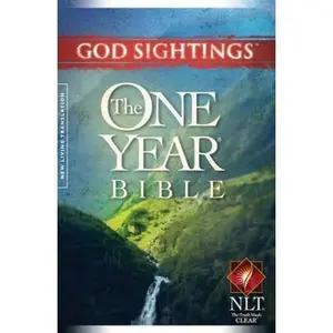 USED-God Sightings: The One Year Bible NLT by Tyndale Publishers (Paperback)
