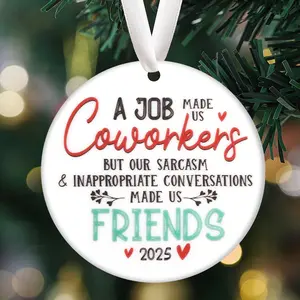 A Job Made Us Coworkers Friends, Round Ceramic Ornament, Christmas Tree Decoration, Christmas Home Decor, Coworker Friends Gifts Christmas Ornaments, Christmas Birthday Gifts, Coworker Appreciation, Thank You Gift, Work Bestie Friendship Gift